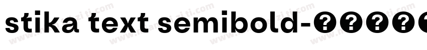 stika text semibold字体转换